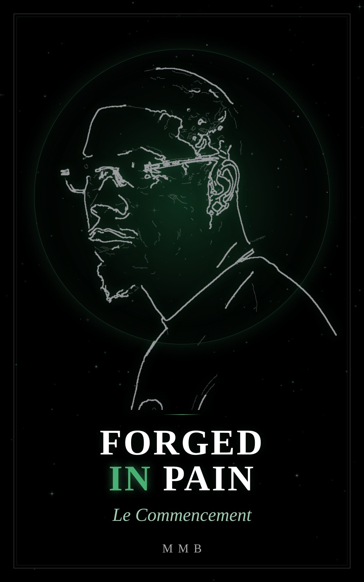 Forged in Pain — Le Commencement (Audio)